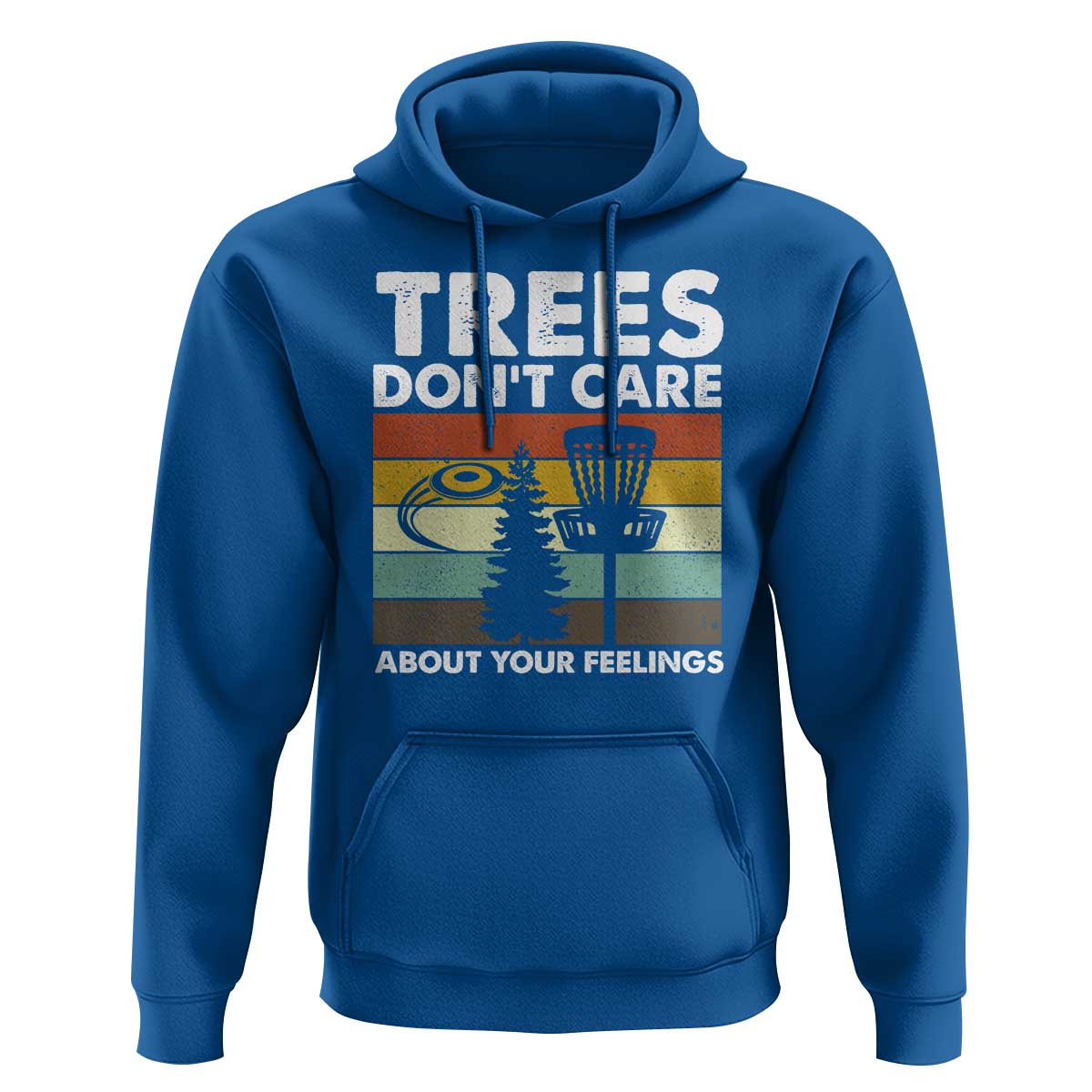 Funny Disc Golf Hoodie Tree Don't Care About Your Feelings - Wonder Print Shop