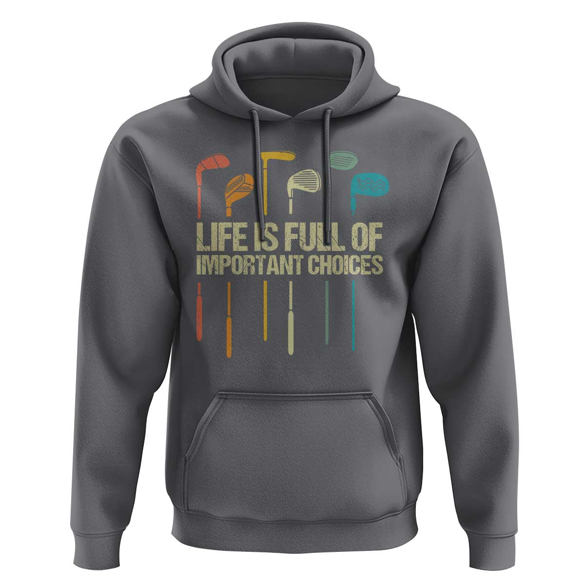 Funny Golf Hoodie Life Is Full Of Important Choices Golf Retro - Wonder Print Shop