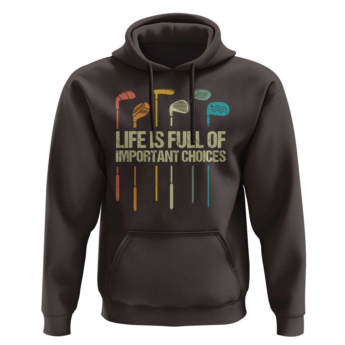 Funny Golf Hoodie Life Is Full Of Important Choices Golf Retro - Wonder Print Shop