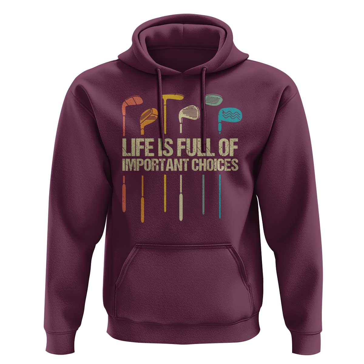 Funny Golf Hoodie Life Is Full Of Important Choices Golf Retro - Wonder Print Shop