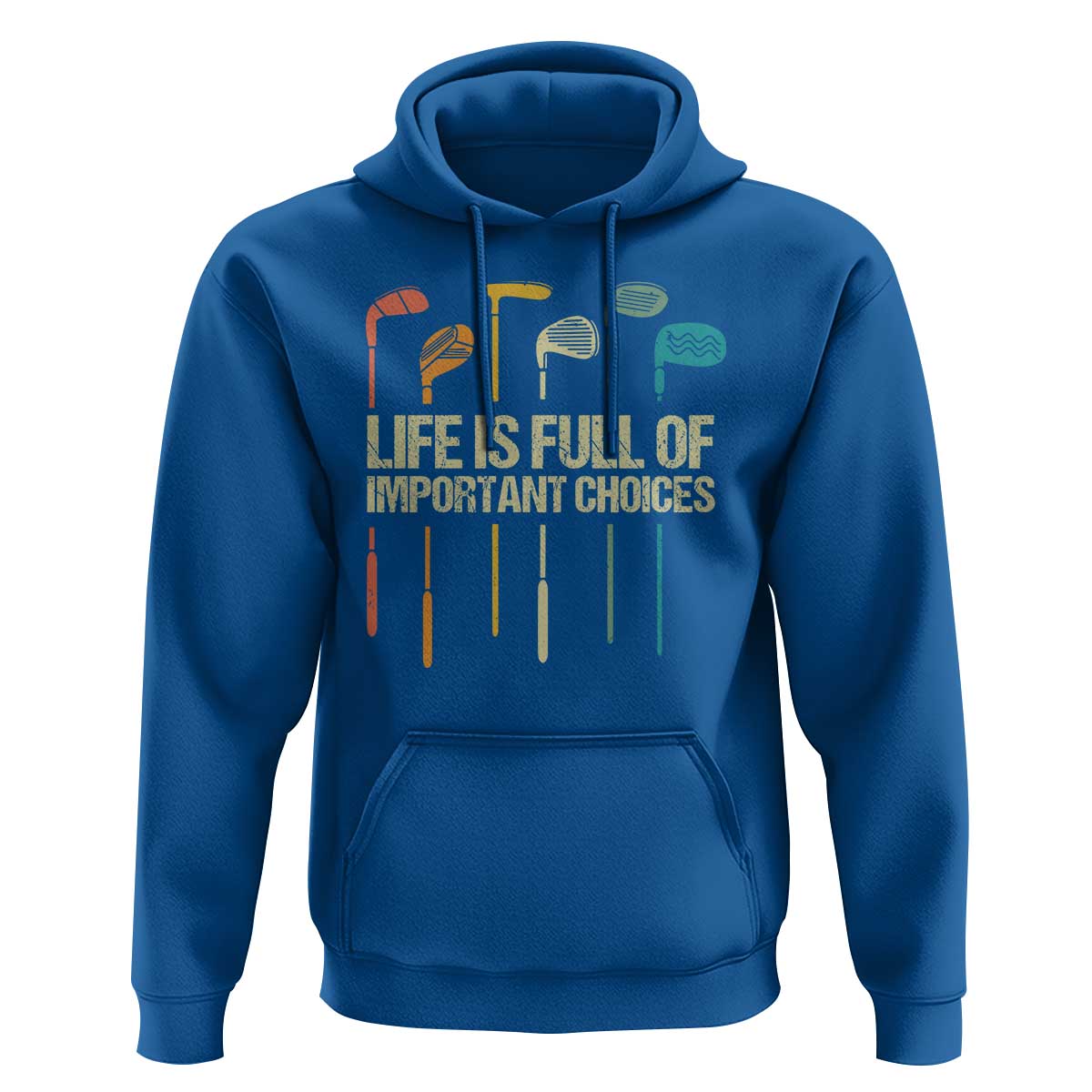 Funny Golf Hoodie Life Is Full Of Important Choices Golf Retro - Wonder Print Shop