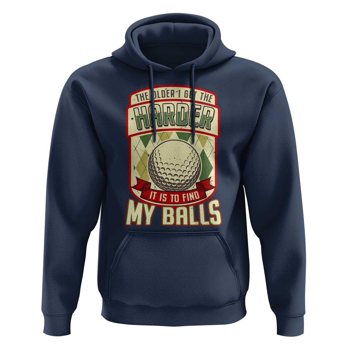 Funny Golf Hoodie The Older I Get The Harder - Wonder Print Shop