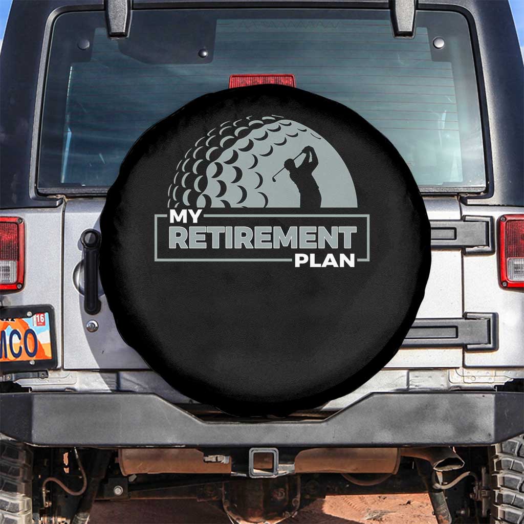 Funny Retirement Plan Golf Player Golfer Spare Tire Cover