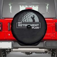Funny Retirement Plan Golf Player Golfer Spare Tire Cover