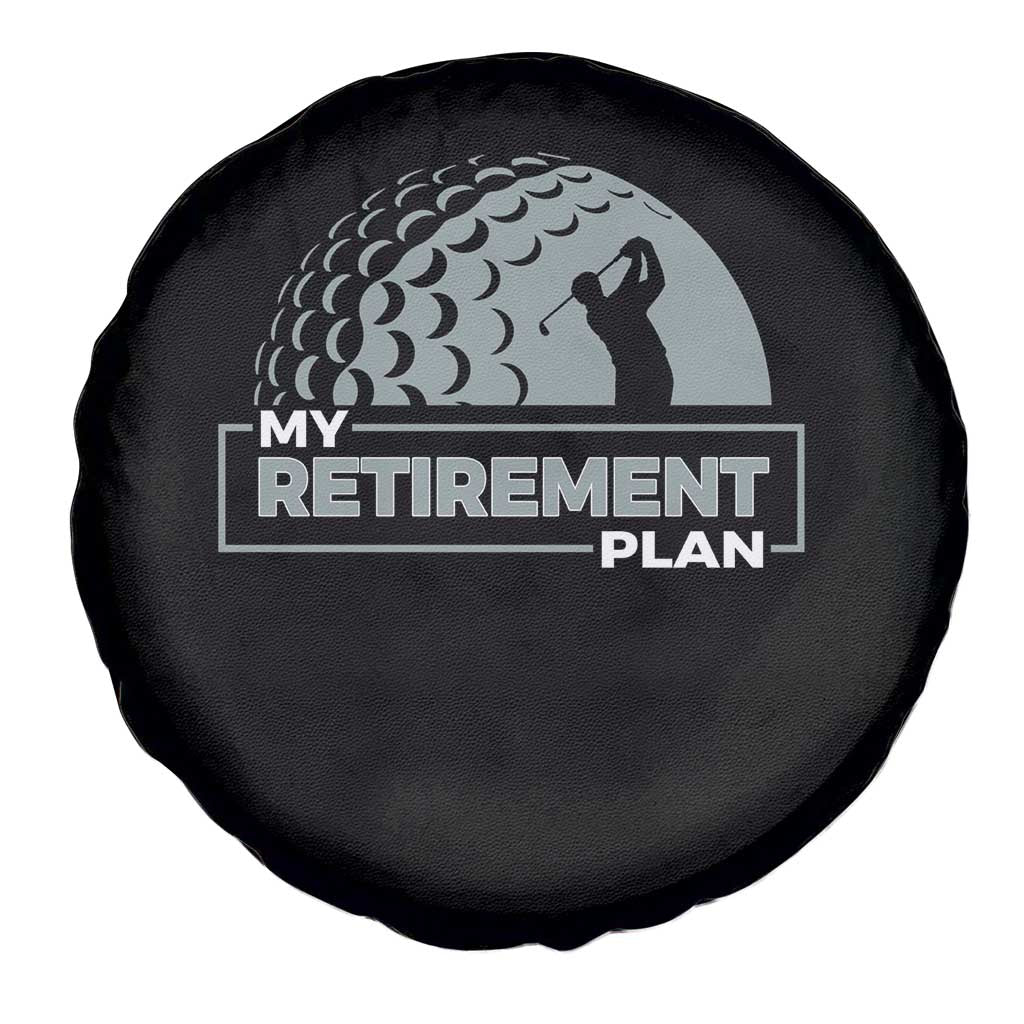 Funny Retirement Plan Golf Player Golfer Spare Tire Cover