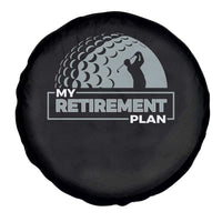 Funny Retirement Plan Golf Player Golfer Spare Tire Cover