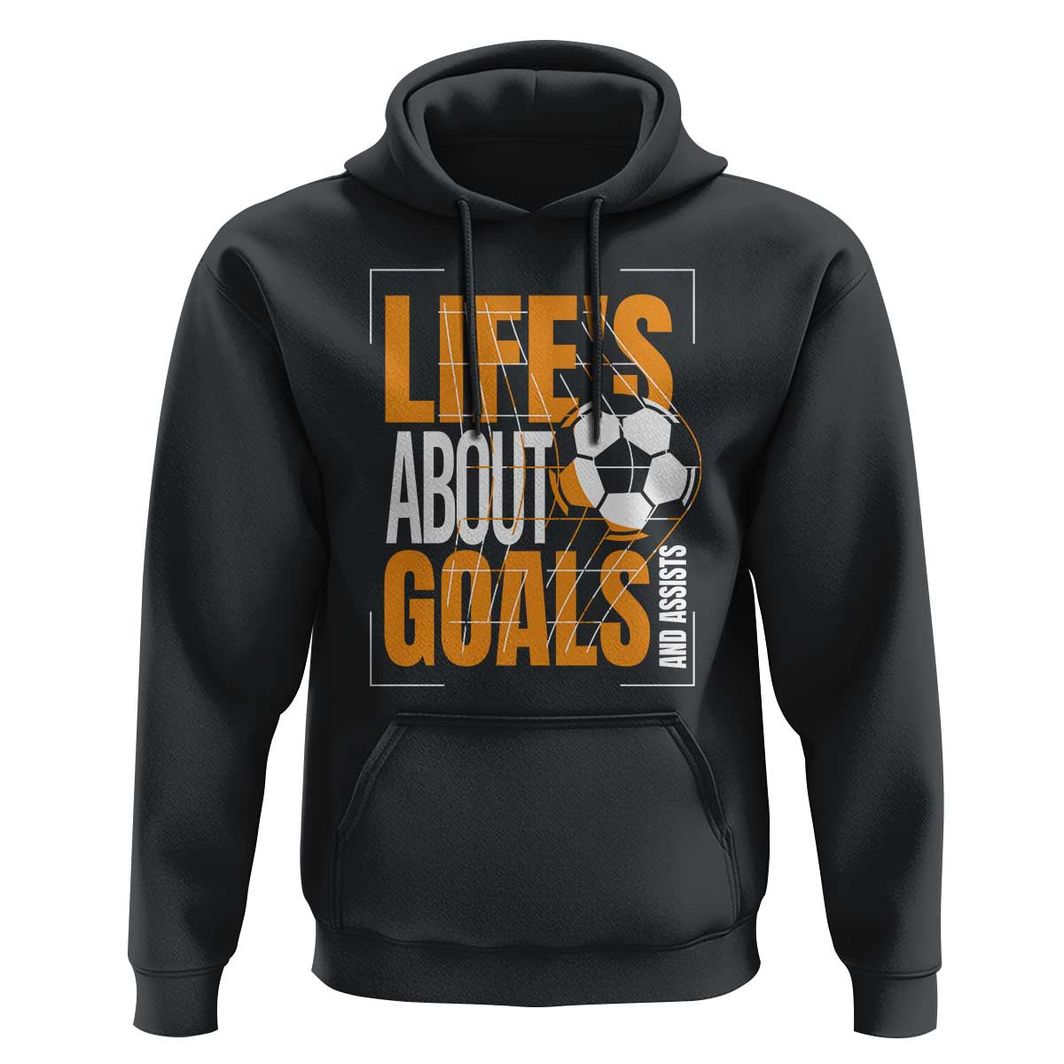 Soccer Hoodie Life's About Goals And Assists - Wonder Print Shop