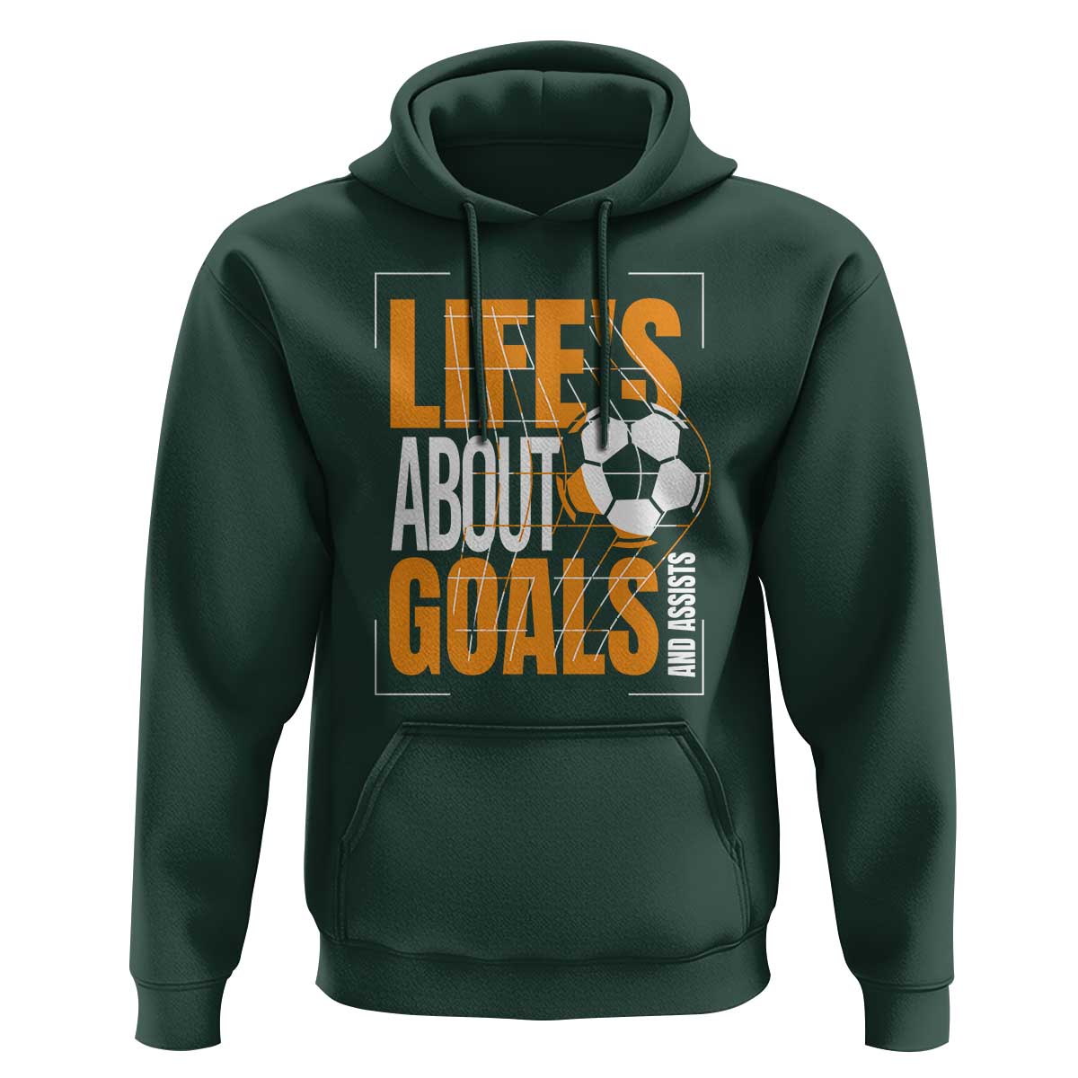 Soccer Hoodie Life's About Goals And Assists - Wonder Print Shop