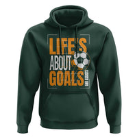 Soccer Hoodie Life's About Goals And Assists - Wonder Print Shop