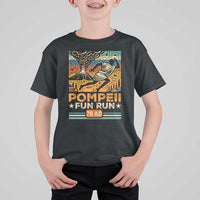 Funny Pompeii Fun Run T Shirt For Kid Geography Volcanologist