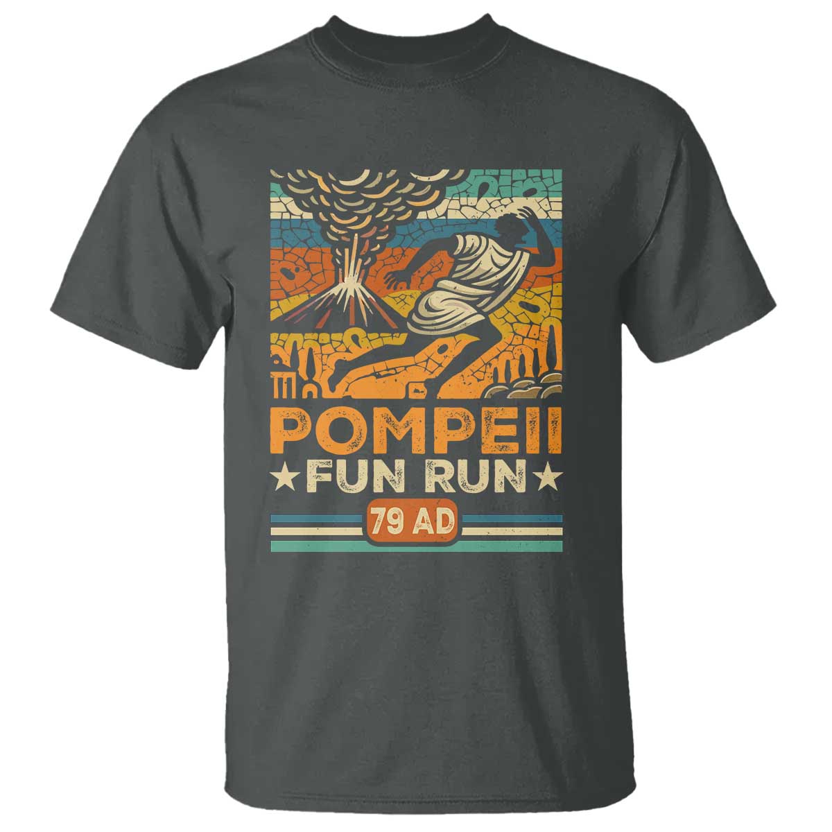 Funny Pompeii Fun Run T Shirt Geography Volcanologist