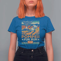 Funny Pompeii Fun Run T Shirt For Women Geography Volcanologist