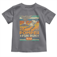 Funny Pompeii Fun Run Toddler T Shirt Geography Volcanologist