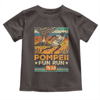 Funny Pompeii Fun Run Toddler T Shirt Geography Volcanologist