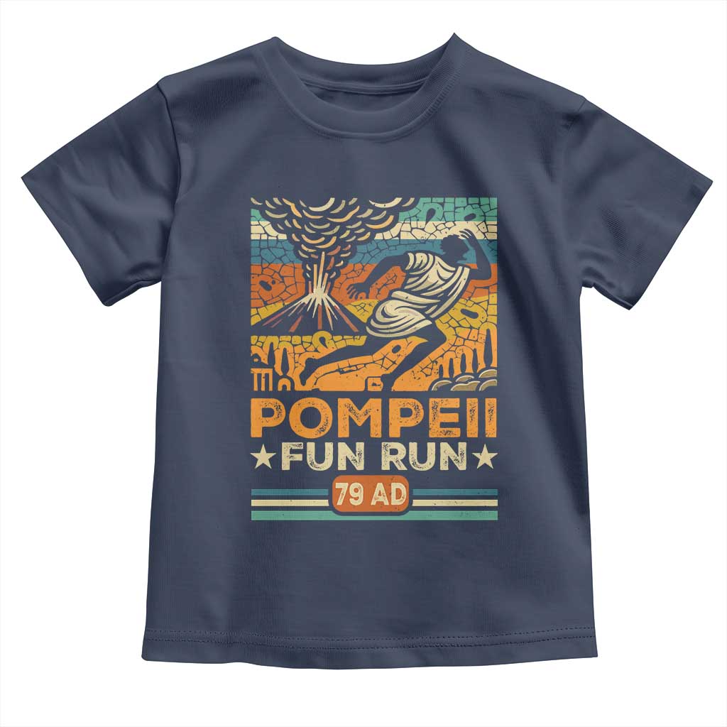 Funny Pompeii Fun Run Toddler T Shirt Geography Volcanologist
