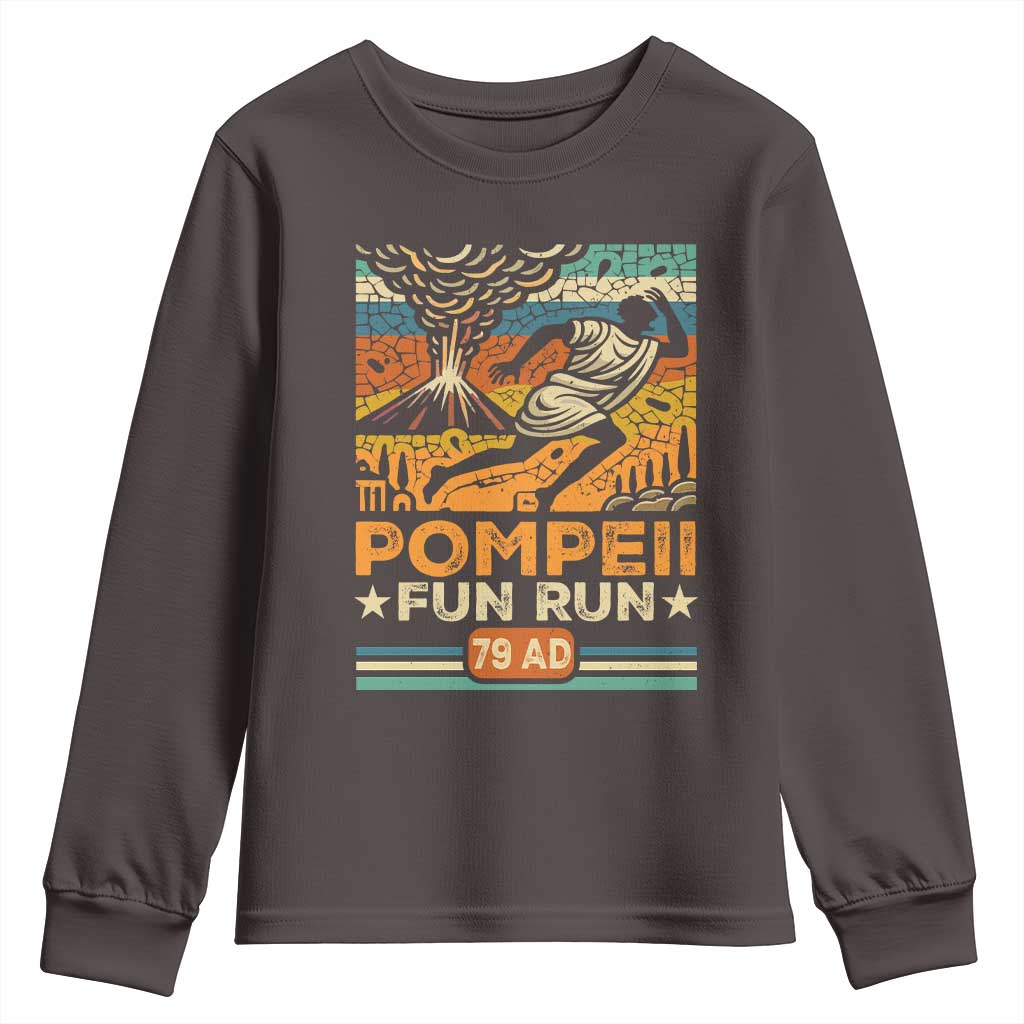 Funny Pompeii Fun Run Youth Sweatshirt Geography Volcanologist