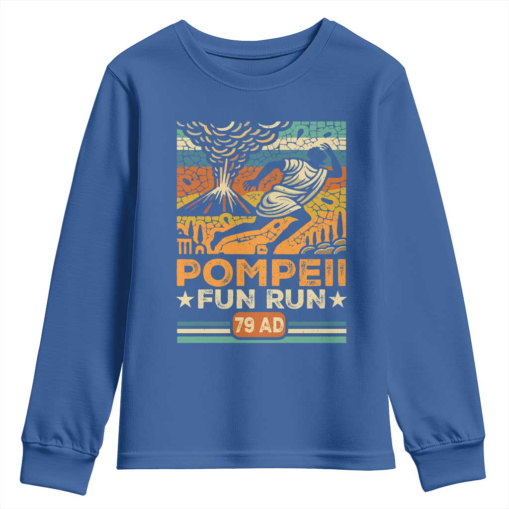 Funny Pompeii Fun Run Youth Sweatshirt Geography Volcanologist