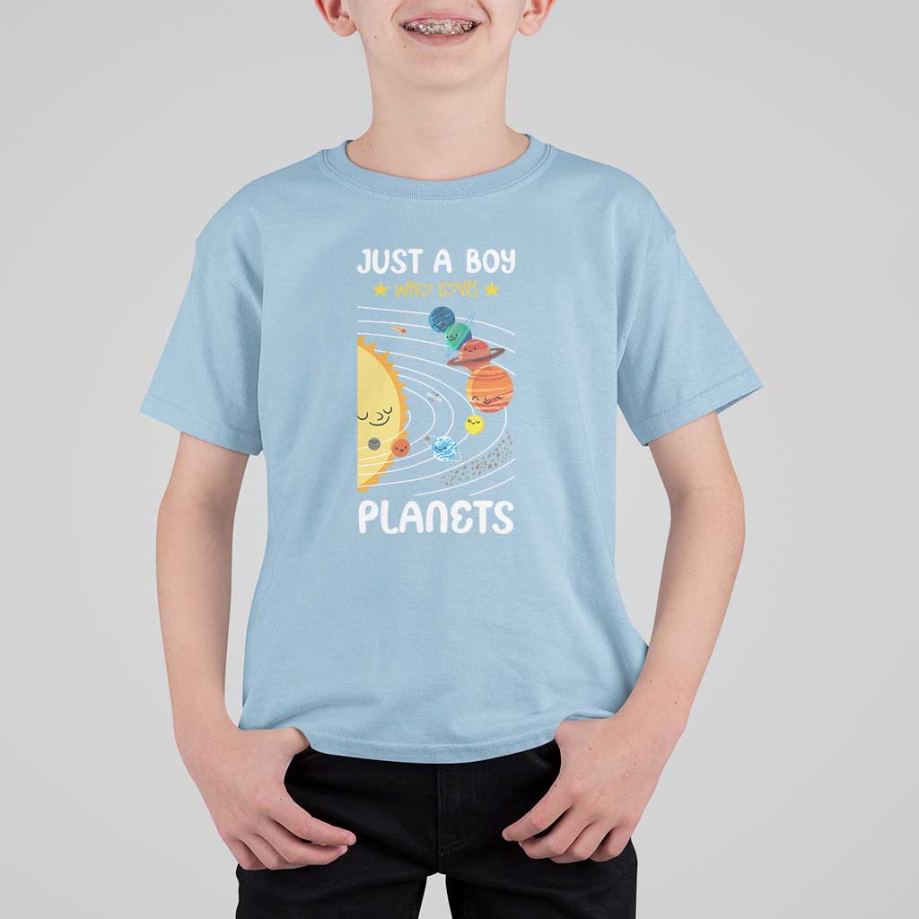 Solar System Astrology Outer Space T Shirt For Kid Just A Boy Who Loves Planets - Wonder Print Shop