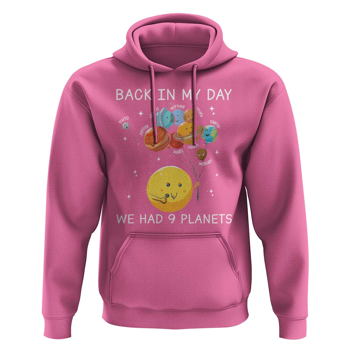 Outer Space Pluto Astronomy Hoodie Back In My Day We Had Nine Planets - Wonder Print Shop