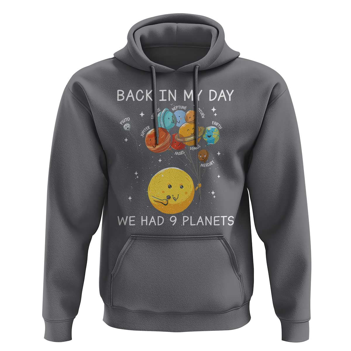 Outer Space Pluto Astronomy Hoodie Back In My Day We Had Nine Planets - Wonder Print Shop