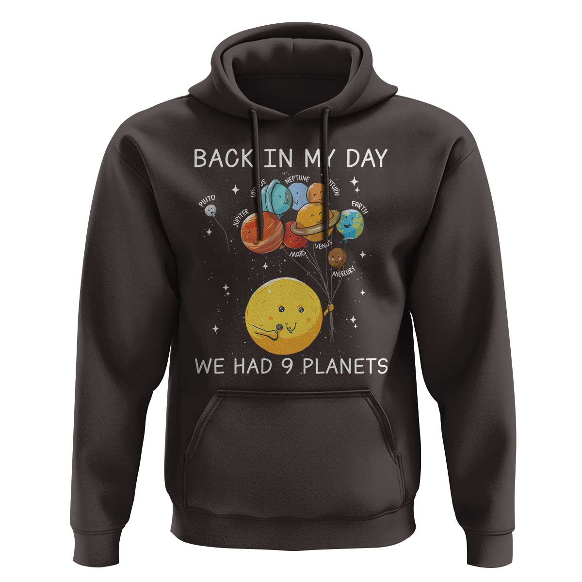 Outer Space Pluto Astronomy Hoodie Back In My Day We Had Nine Planets - Wonder Print Shop