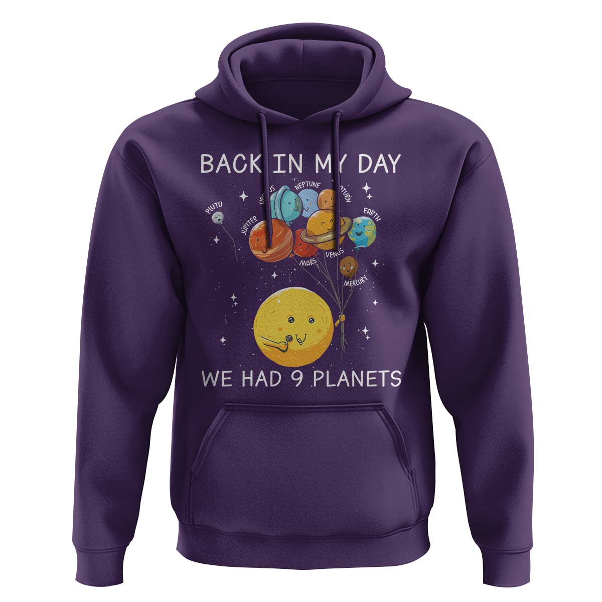 Outer Space Pluto Astronomy Hoodie Back In My Day We Had Nine Planets - Wonder Print Shop