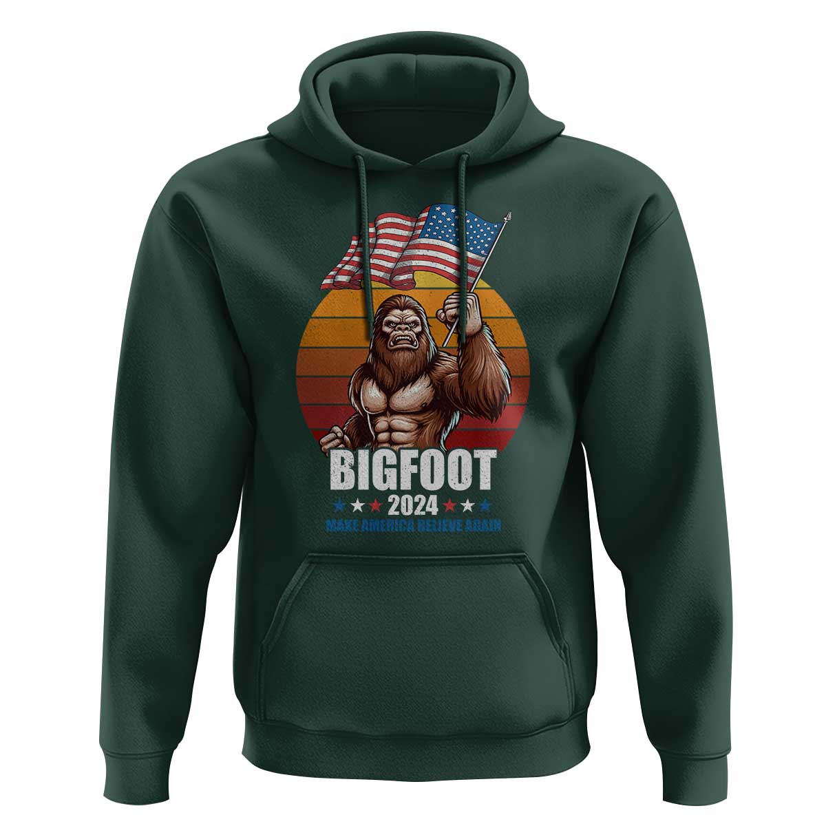 Funny President Election Bigfoot Hoodie Make America Believe Again Vote For Bigfoot - Wonder Print Shop