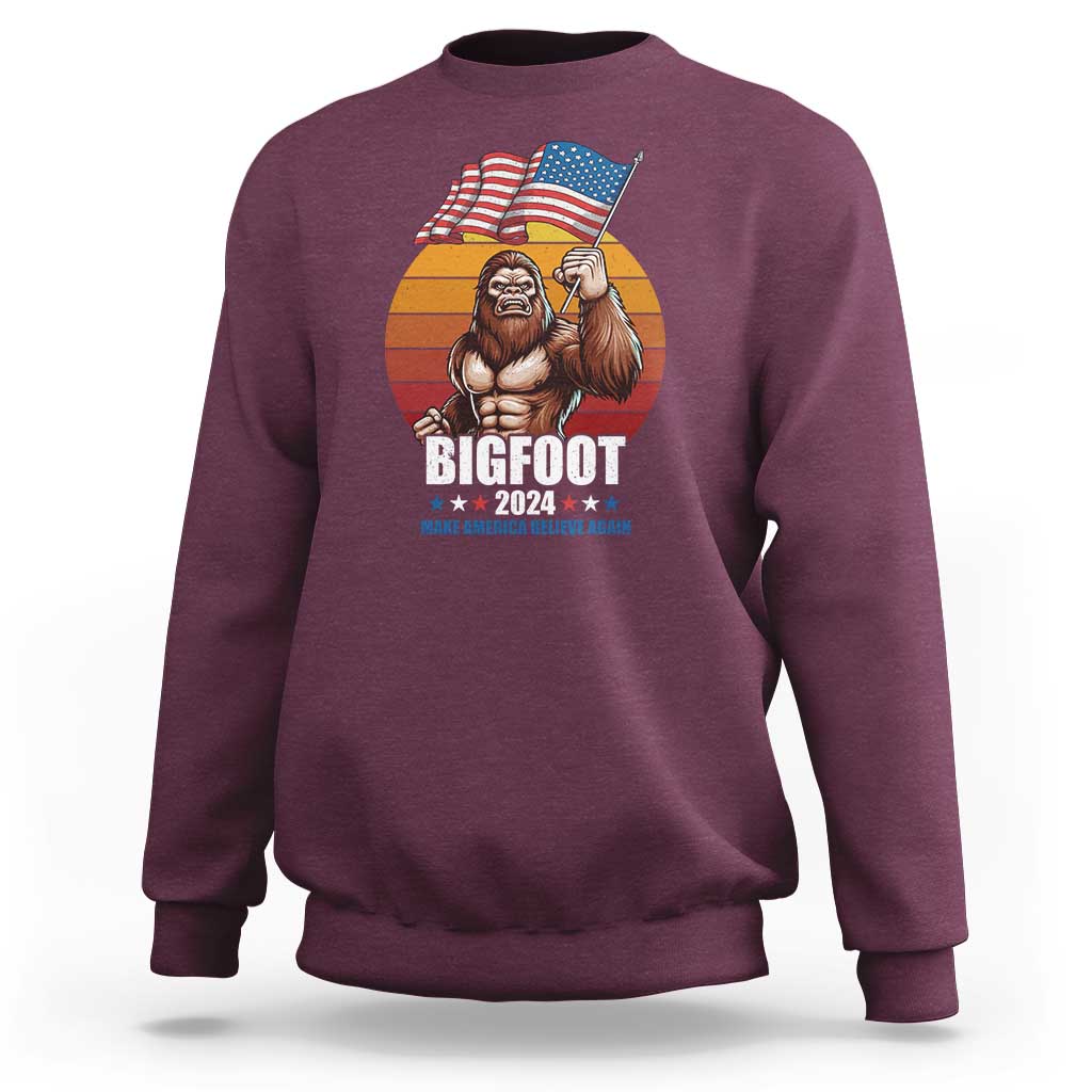 Funny President Election Bigfoot Sweatshirt Make America Believe Again Vote For Bigfoot - Wonder Print Shop