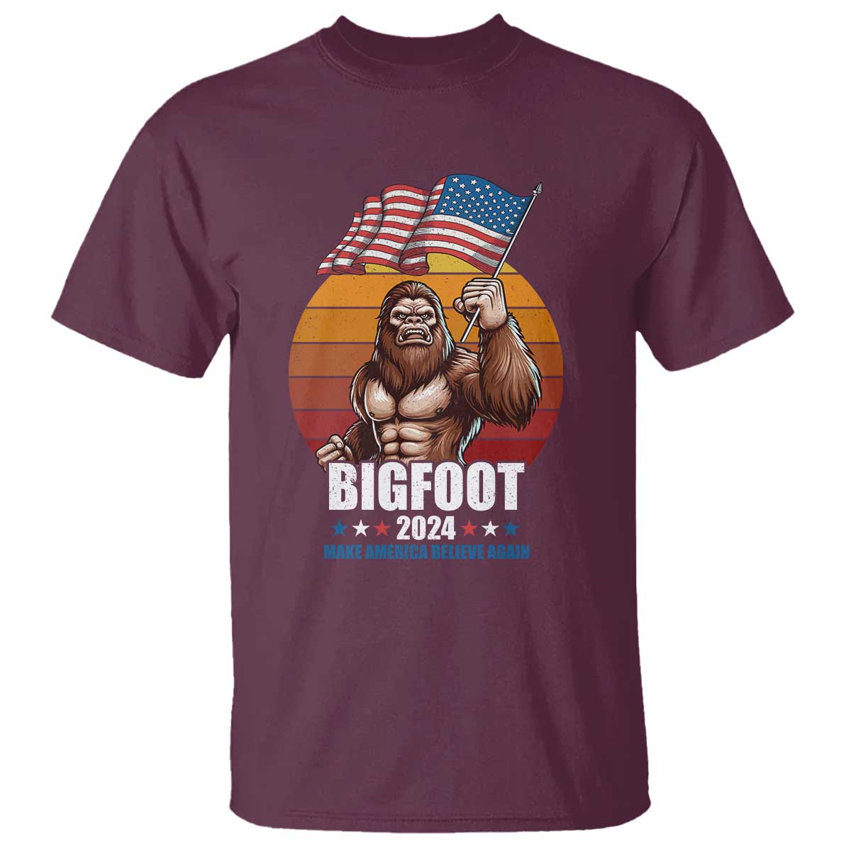 Funny President Election Bigfoot T Shirt Make America Believe Again Vote For Bigfoot - Wonder Print Shop