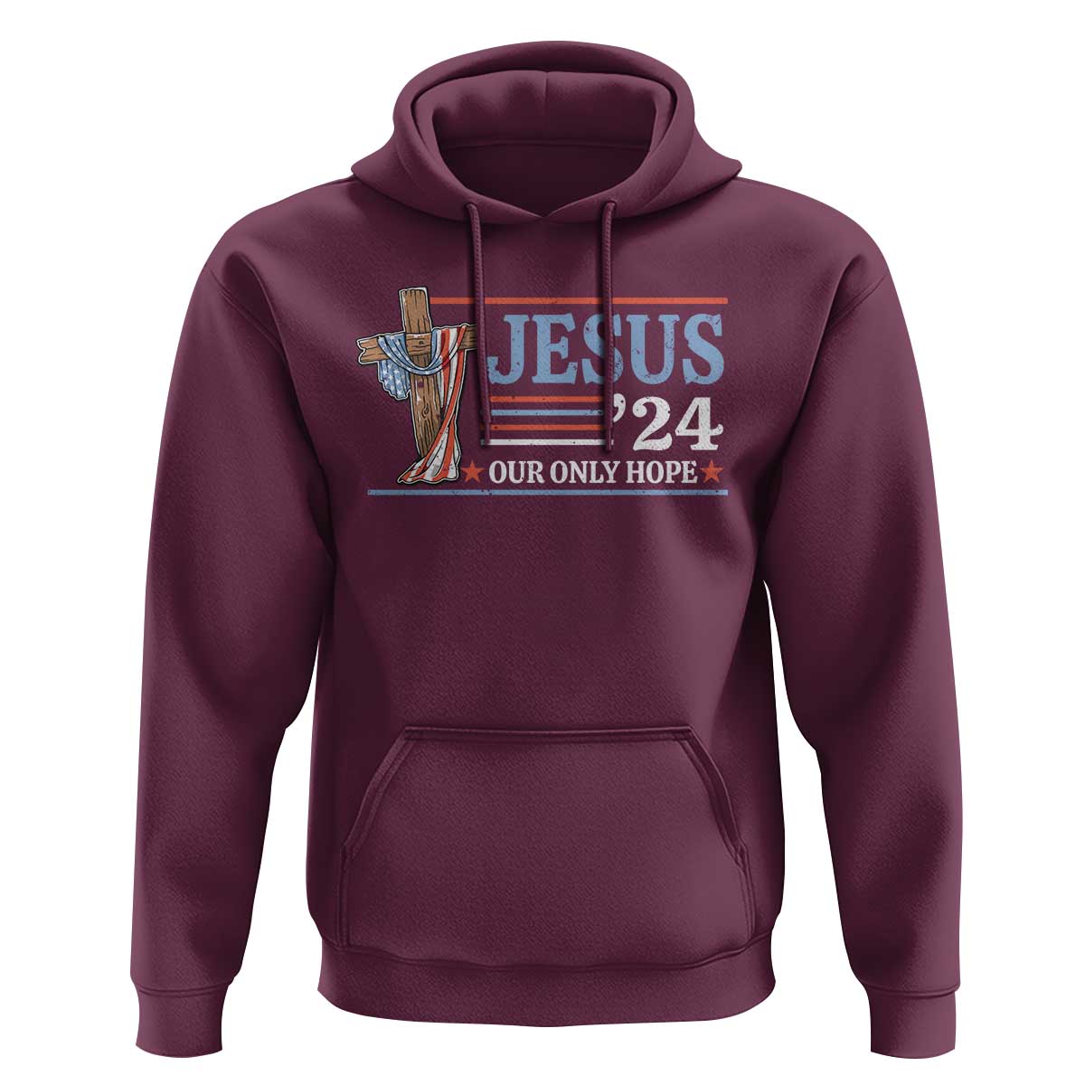 USA Election Christ Hoodie Jesus President 2024 Our Only Hope Christian - Wonder Print Shop
