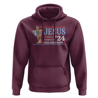 USA Election Christ Hoodie Jesus President 2024 Our Only Hope Christian - Wonder Print Shop
