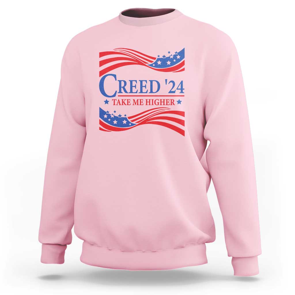 Funny US Election Sweatshirt Creed '24 Take Me Higher - Wonder Print Shop