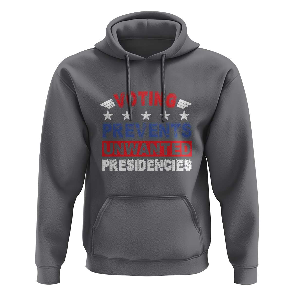 Vote 2024 Hoodie Voting Prevents Unwanted Presidencies - Wonder Print Shop