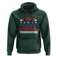 Vote 2024 Hoodie Voting Prevents Unwanted Presidencies - Wonder Print Shop