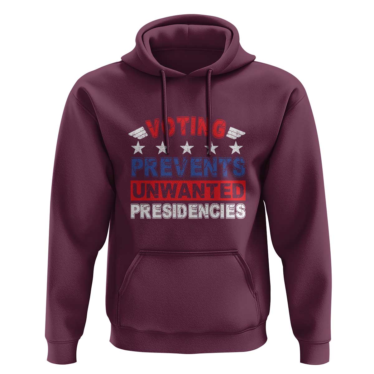 Vote 2024 Hoodie Voting Prevents Unwanted Presidencies - Wonder Print Shop