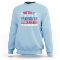 Vote 2024 Sweatshirt Voting Prevents Unwanted Presidencies - Wonder Print Shop