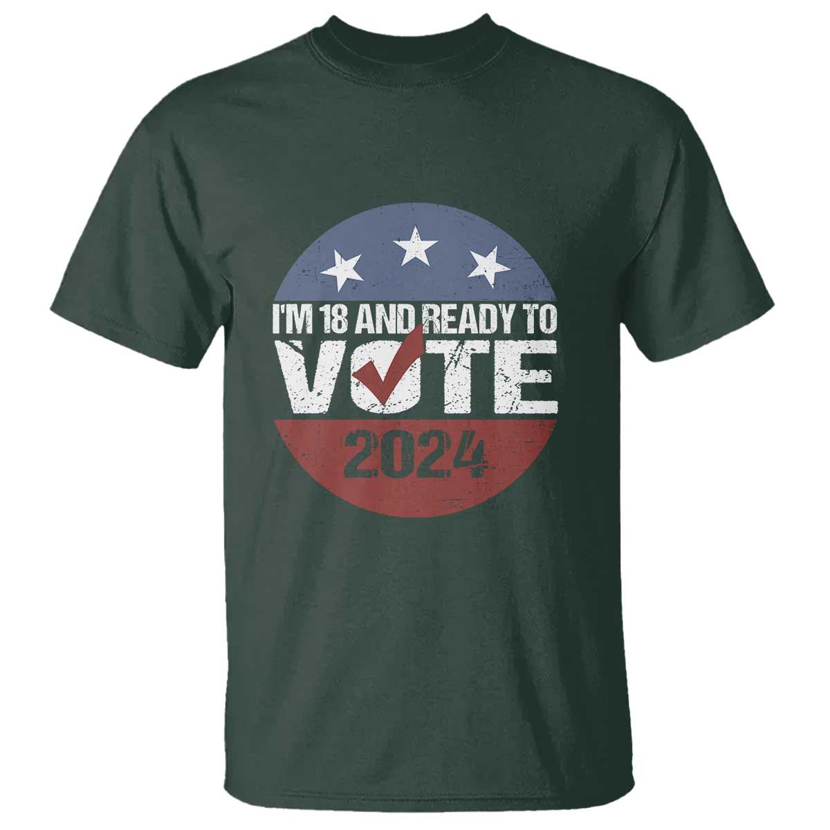 Vote 2024 T Shirt 18 and Ready To Vote First Time Voter - Wonder Print Shop