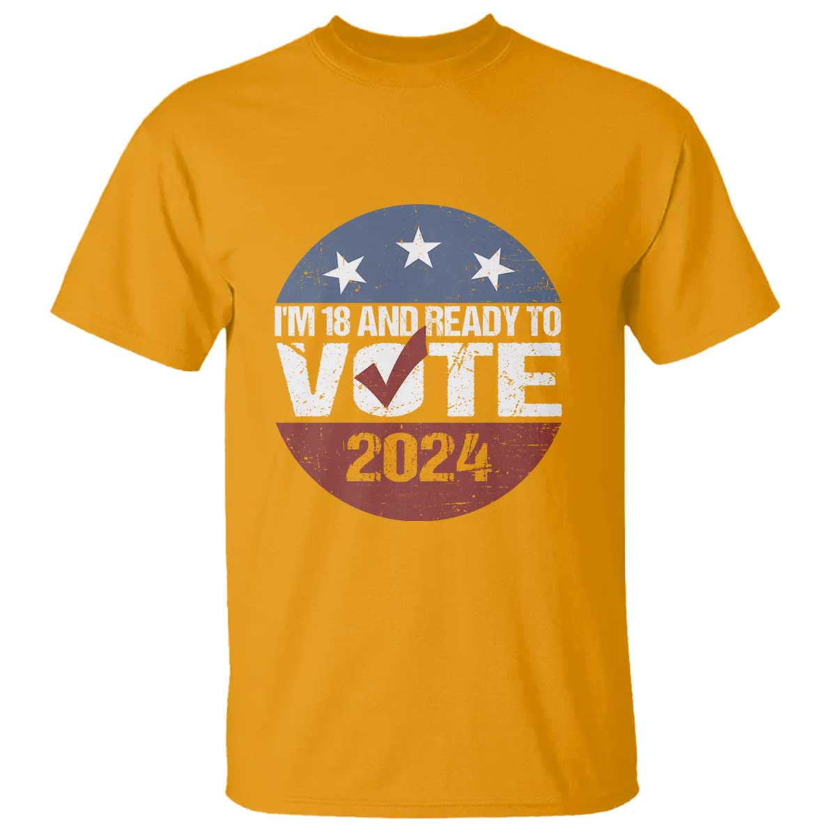 Vote 2024 T Shirt 18 and Ready To Vote First Time Voter - Wonder Print Shop