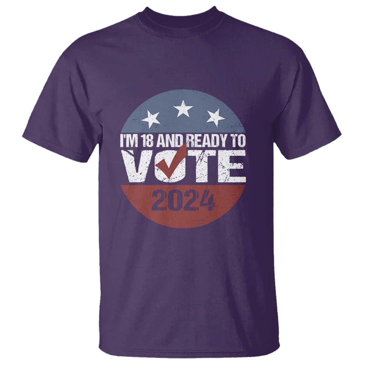 Vote 2024 T Shirt 18 and Ready To Vote First Time Voter - Wonder Print Shop