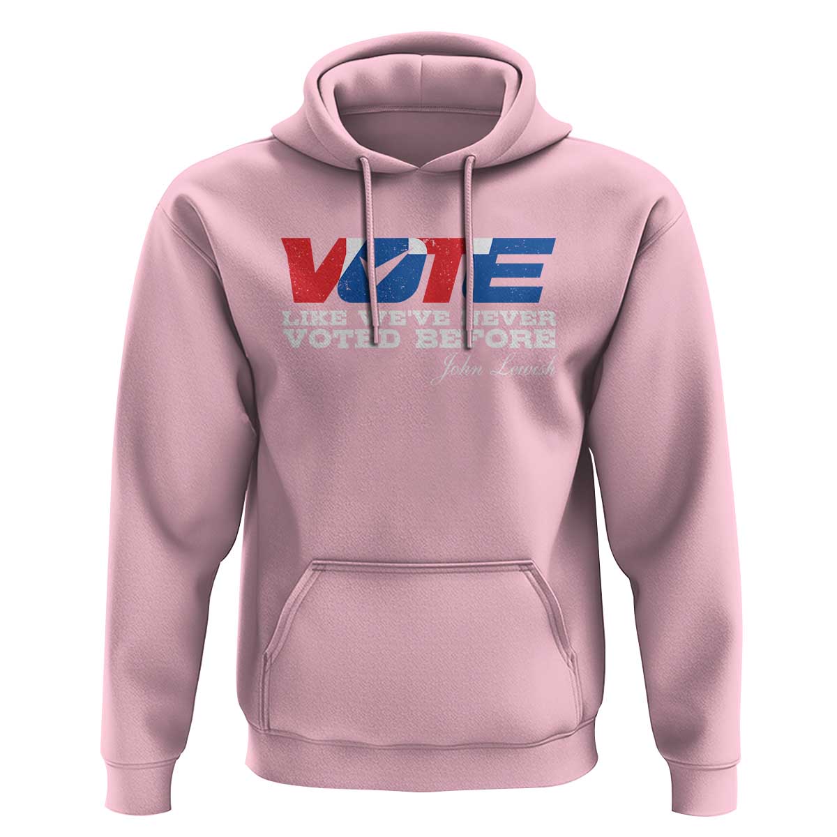Vote 2024 Hoodie Like We've Never Voted Before TS09