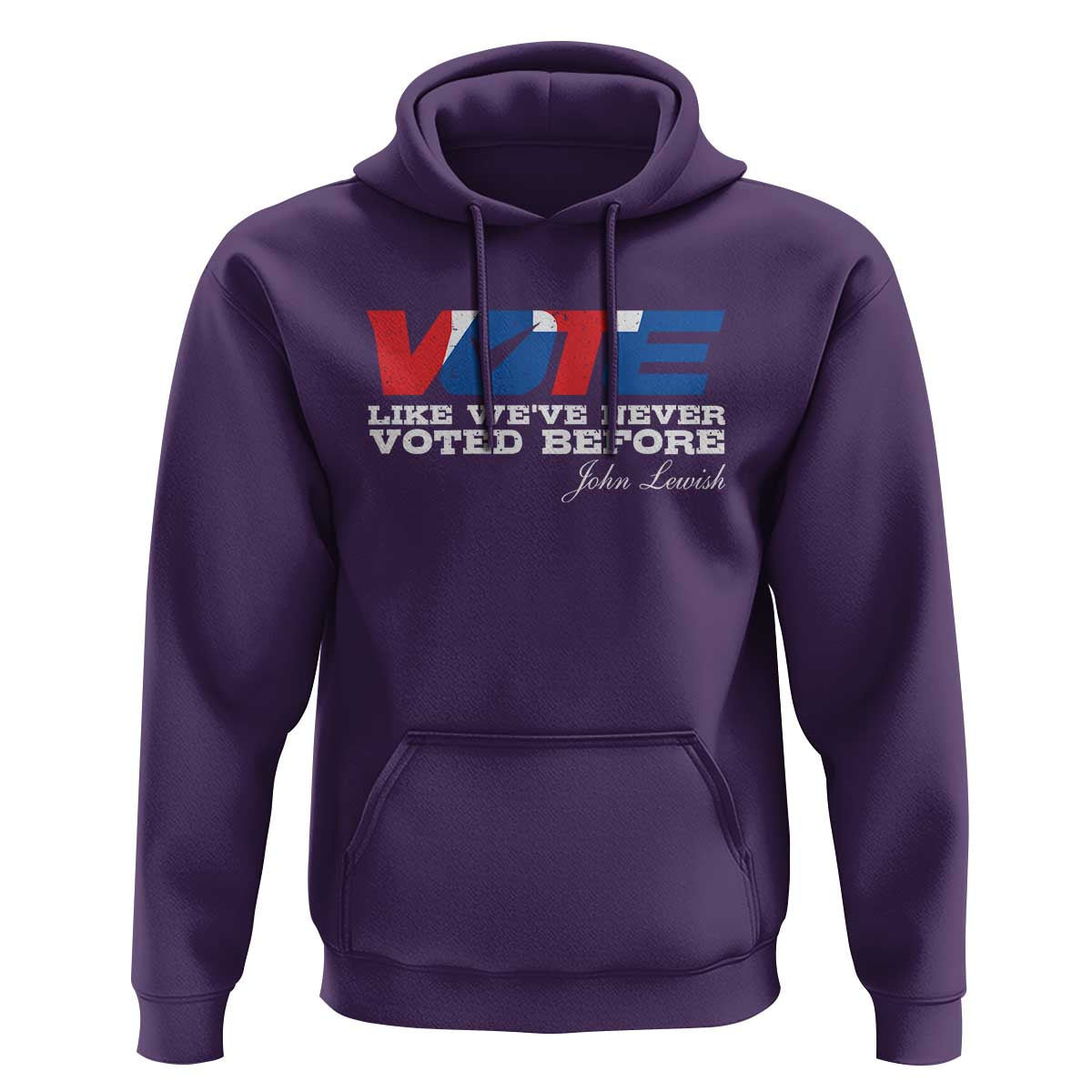 Vote 2024 Hoodie Like We've Never Voted Before TS09