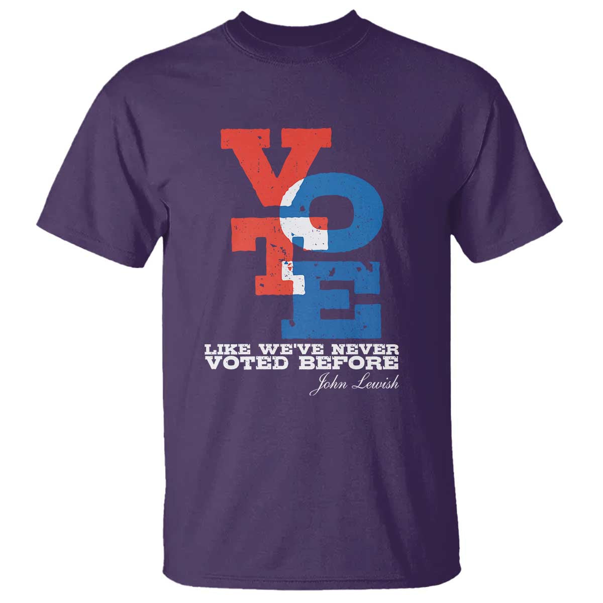 Voting 2024 T Shirt Like We've Never Voted Before - Wonder Print Shop