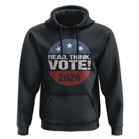 Vote 2024 Hoodie Read Think Vote TS09