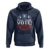 Vote 2024 Hoodie Read Think Vote TS09