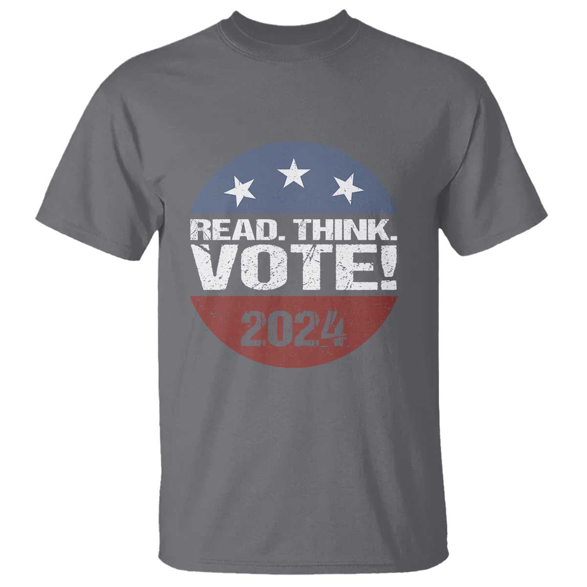Vote 2024 T Shirt Read Think Vote - Wonder Print Shop