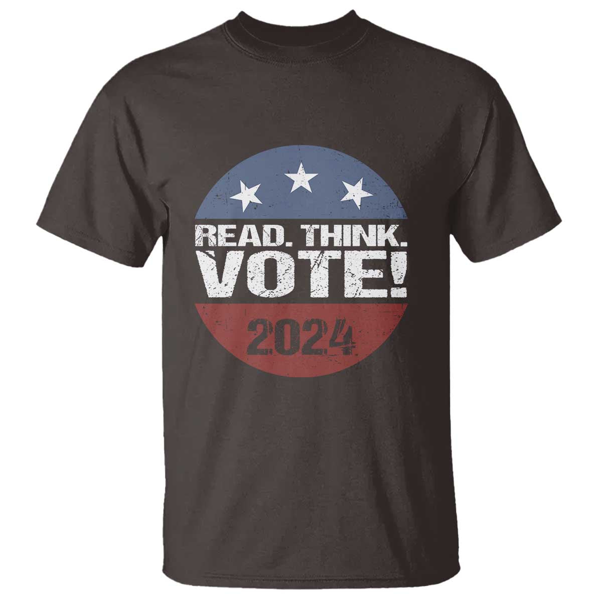 Vote 2024 T Shirt Read Think Vote - Wonder Print Shop