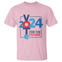 Vote 2024 T Shirt For The Future - Wonder Print Shop