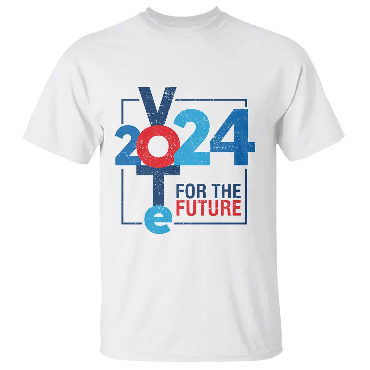 Vote 2024 T Shirt For The Future - Wonder Print Shop