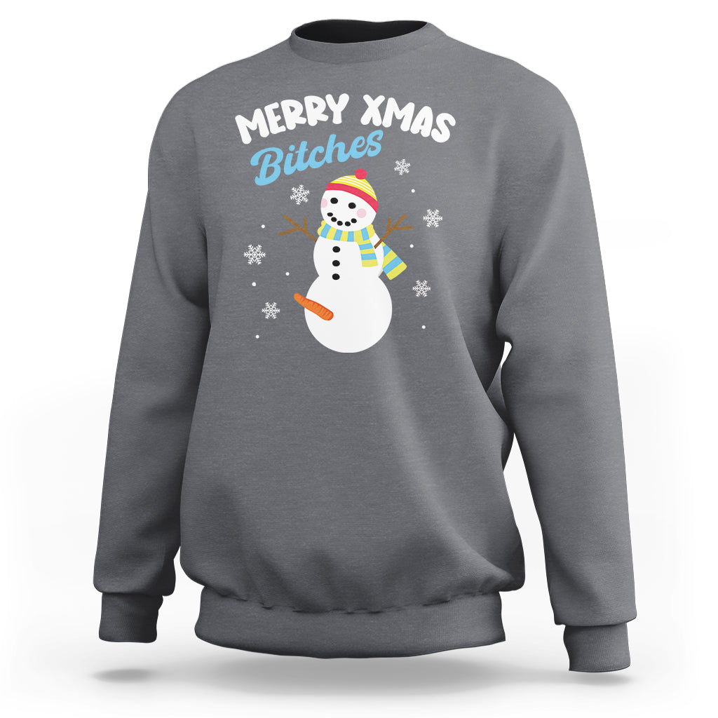 Merry Xmas Bitches Naughty Dirty Carrot Snowman Ugly Christmas Sweatshirt - Wonder Print Shop