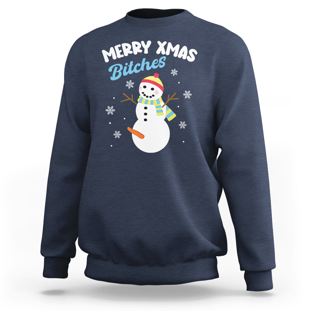 Merry Xmas Bitches Naughty Dirty Carrot Snowman Ugly Christmas Sweatshirt - Wonder Print Shop
